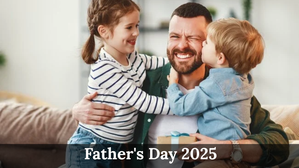 Father's Day 2025