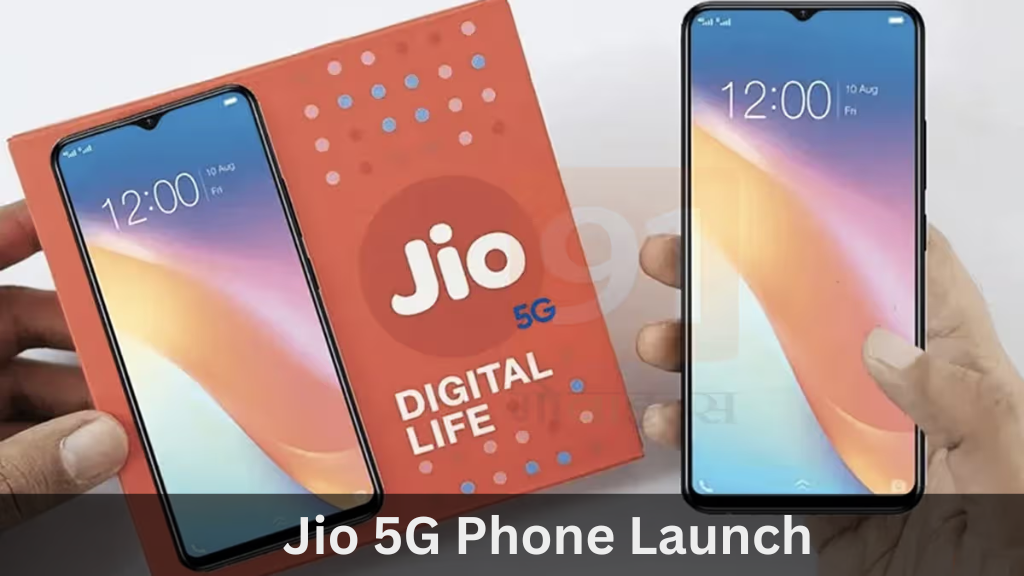 Jio 5G Phone Launch